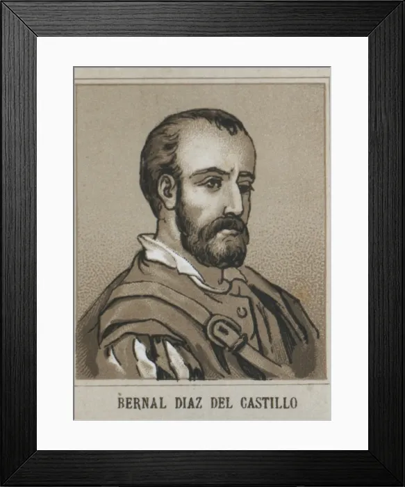 Framed Print : DIAZ DEL CASTILLO, Bernal (1496-1584). Spanish conquistador Framed Print : DIAZ DEL CASTILLO, Bernal (1496-1584). Spanish conquistador