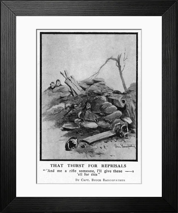 Framed Print : That Thirst For Reprisals, by Bairnsfather Framed Print : That Thirst For Reprisals, by Bairnsfather