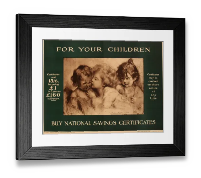 Framed Print : Poster, Buy National Savings Certificates Framed Print : Poster, Buy National Savings Certificates