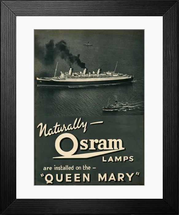 Framed Print : Advert for Osram lamps, installed on Queen Mary Ocean Liner Framed Print : Advert for Osram lamps, installed on Queen Mary Ocean Liner