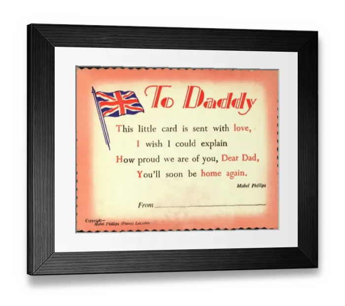 Framed Print : WW2 greetings card, To Daddy Framed Print : WW2 greetings card, To Daddy