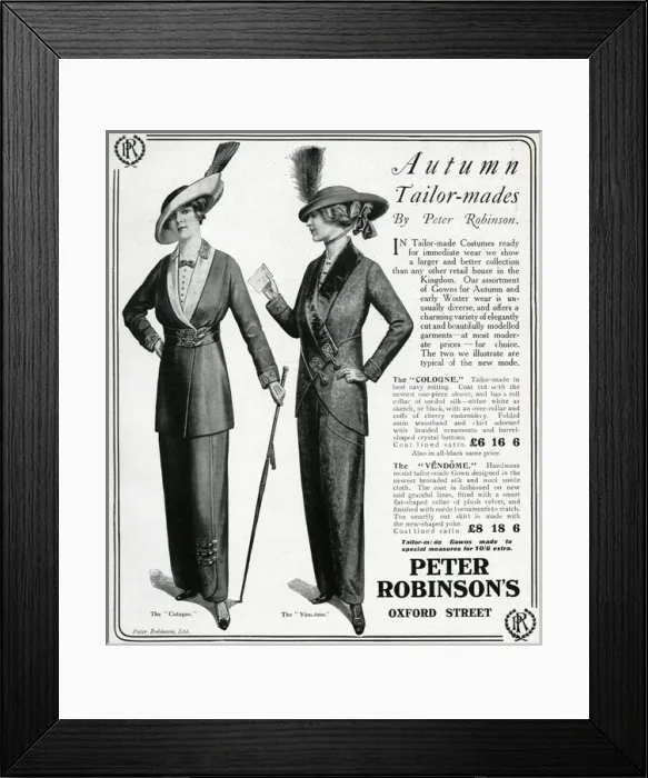 Framed Print : Advert for Peter Robinsons autumn tailor-mades 1913 Framed Print : Advert for Peter Robinsons autumn tailor-mades 1913