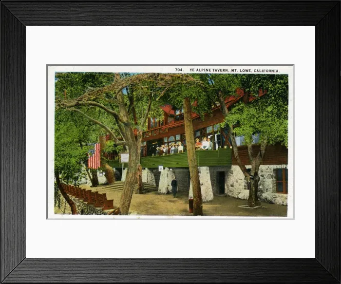 Framed Print : Ye Alpine Tavern, Mount Lowe, California Framed Print : Ye Alpine Tavern, Mount Lowe, California