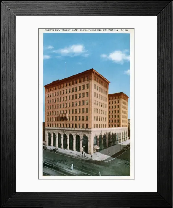 Framed Print : Pacific Southwest Bank Building, Pasadena, California Framed Print : Pacific Southwest Bank Building, Pasadena, California