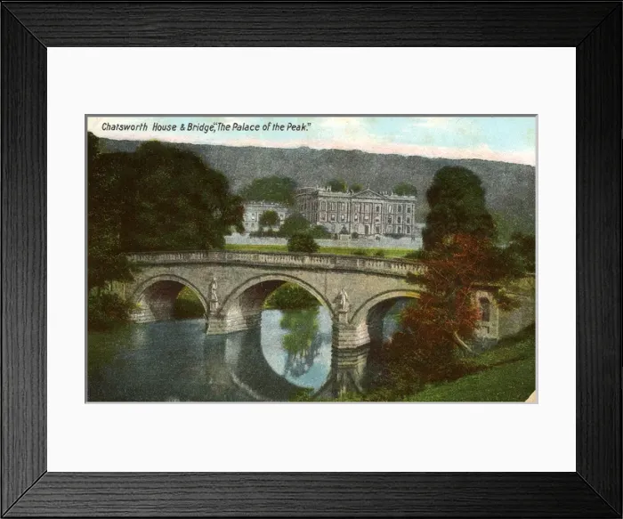 Framed Print : Chatsworth House & Bridge, Bakewell, Derbyshire Framed Print : Chatsworth House & Bridge, Bakewell, Derbyshire
