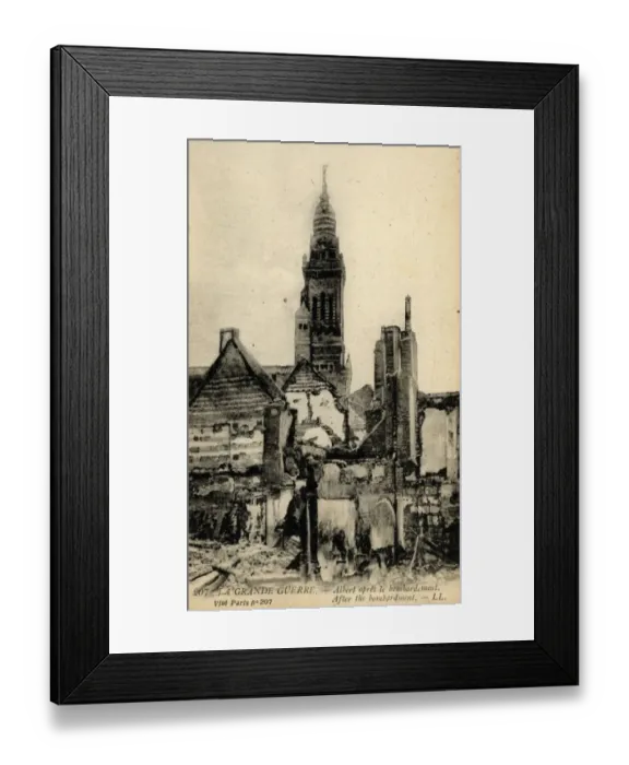 Framed Print : WW1 Ruins, Albert, Picardie Framed Print : WW1 Ruins, Albert, Picardie