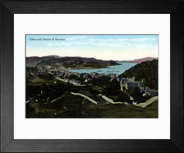 Framed Print : The Town & the Sound of Kerrera, Oban, Argyllshire Framed Print : The Town & the Sound of Kerrera, Oban, Argyllshire