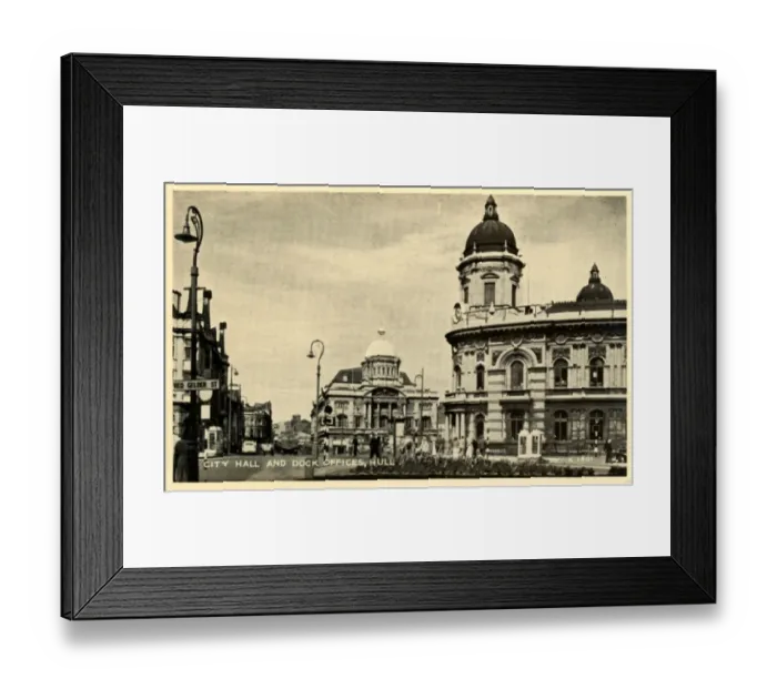 Framed Print : City Hall & Dock Offices, Hull, Yorkshire Framed Print : City Hall & Dock Offices, Hull, Yorkshire