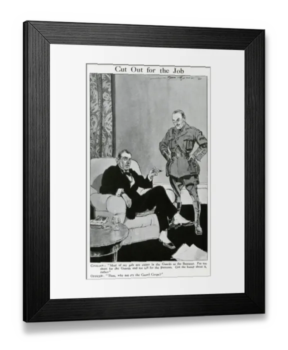Framed Print : Cut out for the job: WW1 recruitment humour Framed Print : Cut out for the job: WW1 recruitment humour