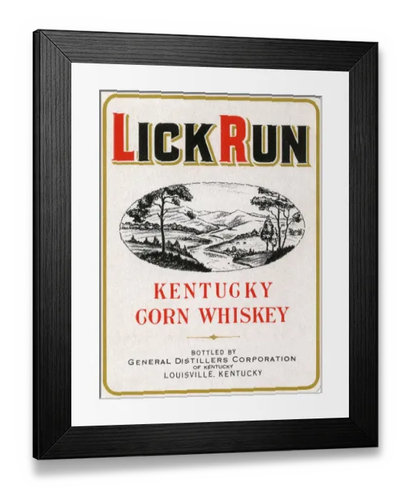 Framed Print : Label for Lick Run, Kentucky Corn Whiskey Framed Print : Label for Lick Run, Kentucky Corn Whiskey