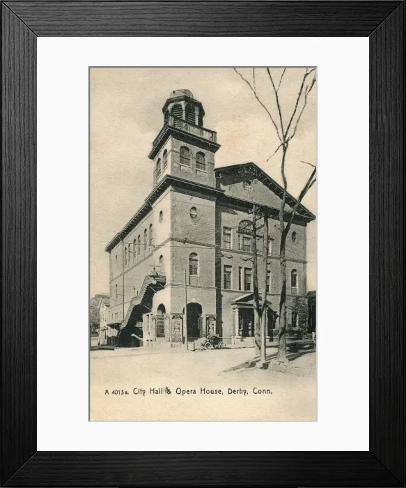 Framed Print : City Hall and Opera House, Derby, Connecticut, USA Framed Print : City Hall and Opera House, Derby, Connecticut, USA