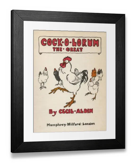 Framed Print : Title page design by Cecil Aldin, Cock-O-Lorum Framed Print : Title page design by Cecil Aldin, Cock-O-Lorum