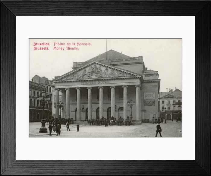 Framed Print : Theatre Royal and Opera House, Brussels, Belgium Framed Print : Theatre Royal and Opera House, Brussels, Belgium