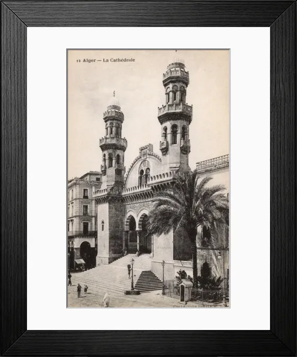 Framed Print : Cathedral and Rue de la Lyre, Algiers, Algeria Framed Print : Cathedral and Rue de la Lyre, Algiers, Algeria