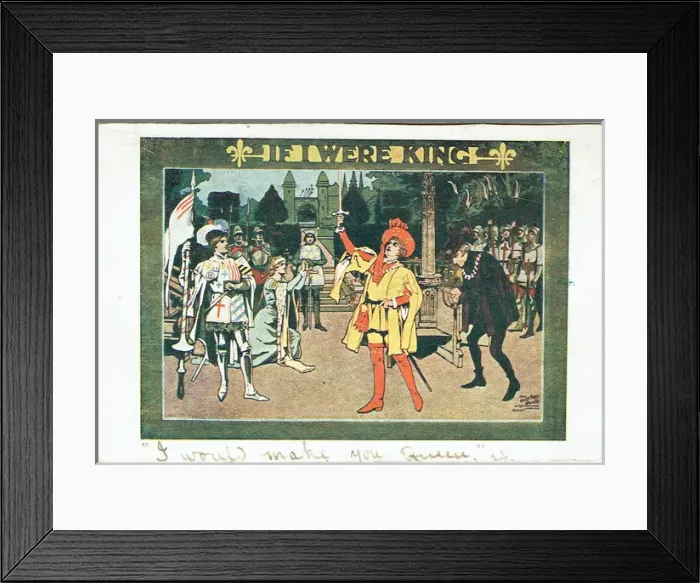 Framed Print : If I Were King by Justin Huntly McCarthy Framed Print : If I Were King by Justin Huntly McCarthy