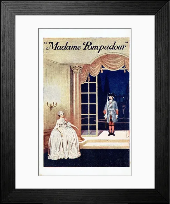 Framed Print : Madame Pompadour by Frederick Lonsdale and Harry Graham Framed Print : Madame Pompadour by Frederick Lonsdale and Harry Graham