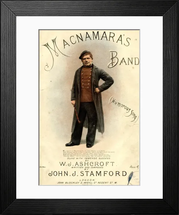 Framed Print : Music cover, Macnamaras Band sung by W J Ashcroft Framed Print : Music cover, Macnamaras Band sung by W J Ashcroft