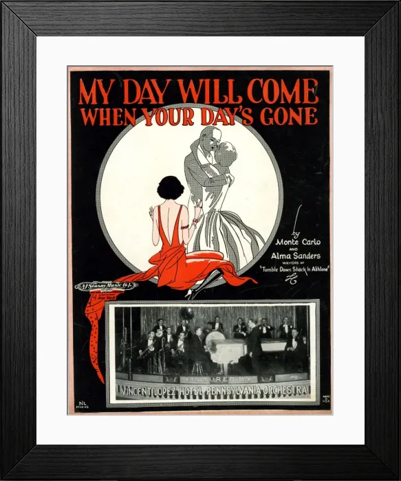 Framed Print : Music cover, My Day Will Come When Your Days Gone Framed Print : Music cover, My Day Will Come When Your Days Gone