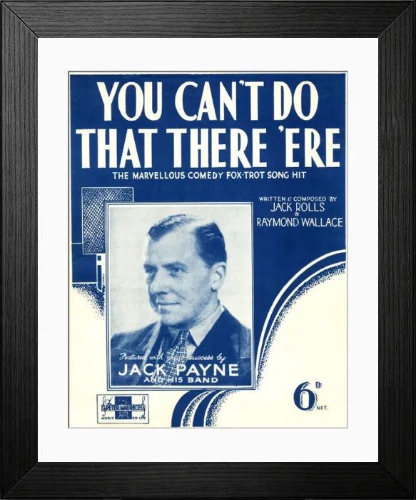 Framed Print : You cant do that there ere - Music Sheet Cover Framed Print : You cant do that there ere - Music Sheet Cover
