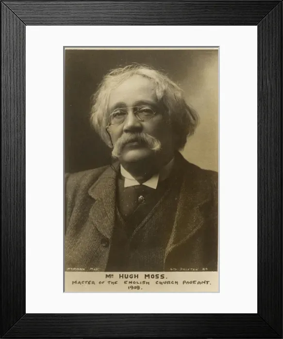 Framed Print : Hugh Moss, Master of the English Church Pageant, 1909 Framed Print : Hugh Moss, Master of the English Church Pageant, 1909