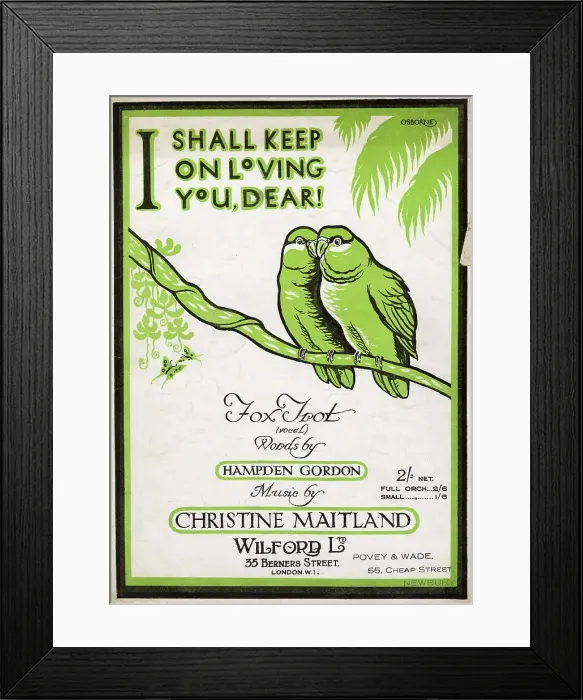 Framed Print : Music sheet: I shall keep on loving you, dear Framed Print : Music sheet: I shall keep on loving you, dear