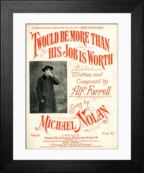 Framed Print : Music cover, Twould be More than His Job is Worth