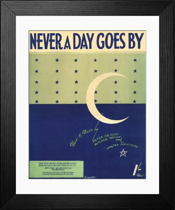 Framed Print : Never a day goes by - Music Sheet Cover Framed Print : Never a day goes by - Music Sheet Cover