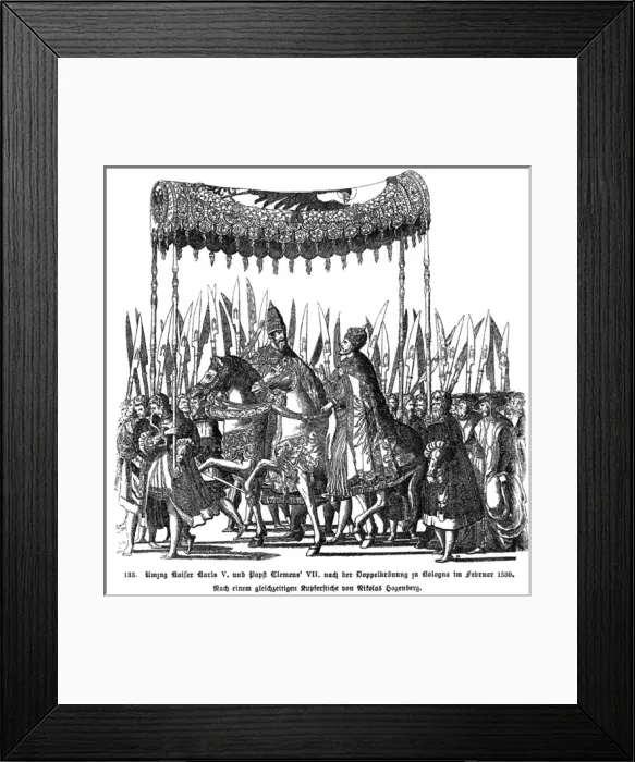 Framed Print : Clemens VII & Carl V Framed Print : Clemens VII & Carl V