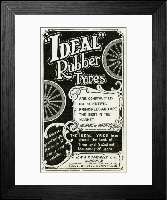 Framed Print : Advert for J. W & T. Connolly Ltd rubber tyres 1905 Framed Print : Advert for J. W & T. Connolly Ltd rubber tyres 1905