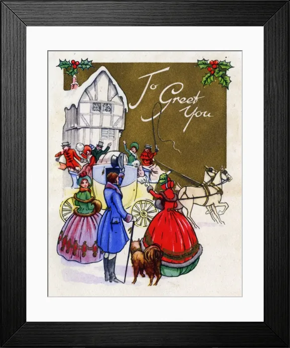 Framed Print : Christmas card, To Greet You Framed Print : Christmas card, To Greet You