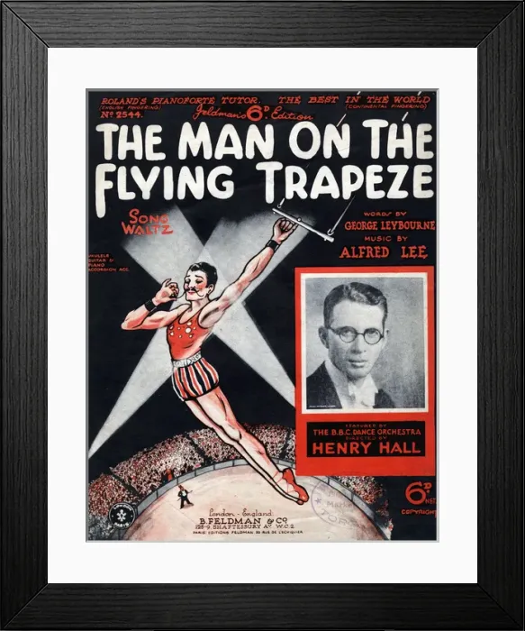 Framed Print : Music cover, The Man on the Flying Trapeze Framed Print : Music cover, The Man on the Flying Trapeze