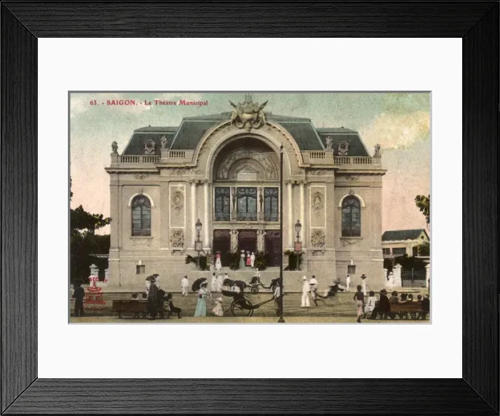 Framed Print : Municipal Theatre, Saigon, Cochinchina (Vietnam) Framed Print : Municipal Theatre, Saigon, Cochinchina (Vietnam)