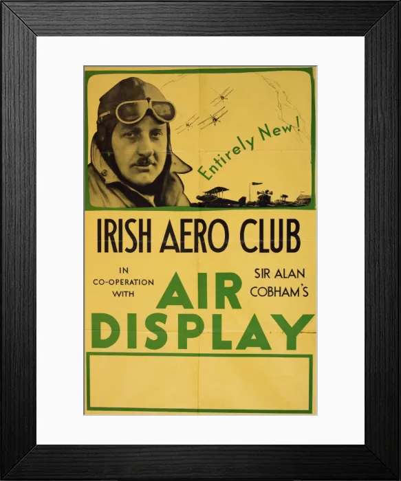Framed Print : Poster, Irish Aero Club, Sir Alan Cobhams Air Display Framed Print : Poster, Irish Aero Club, Sir Alan Cobhams Air Display