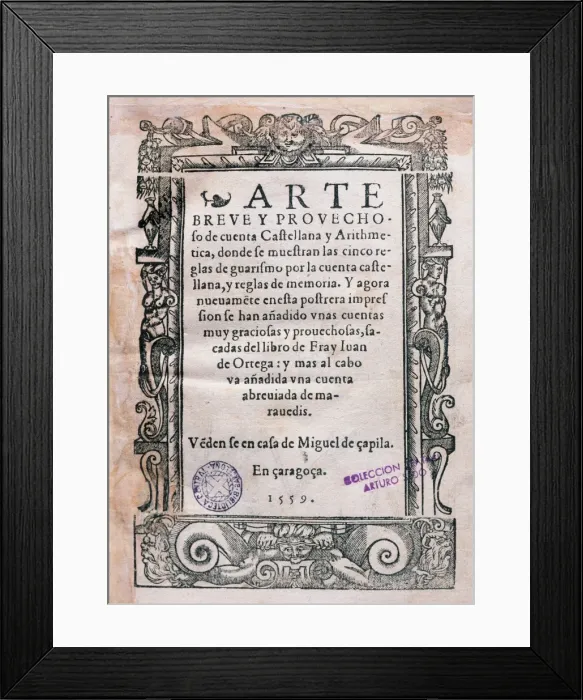 Framed Print : Juan de Ortega (1480-1568). Manuscript Framed Print : Juan de Ortega (1480-1568). Manuscript