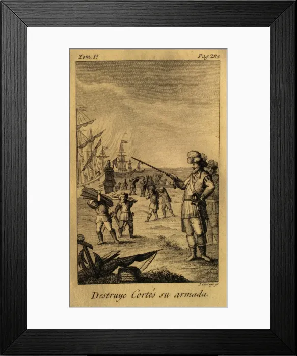 Framed Print : Cortes destroying his fleet. Engraving