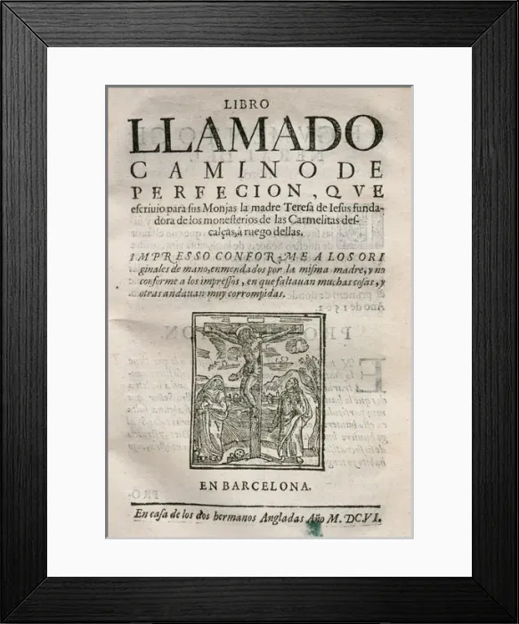 Framed Print : Teresa of Avila (1515-1582). Spanish mystic. El Camino de P Framed Print : Teresa of Avila (1515-1582). Spanish mystic. El Camino de P
