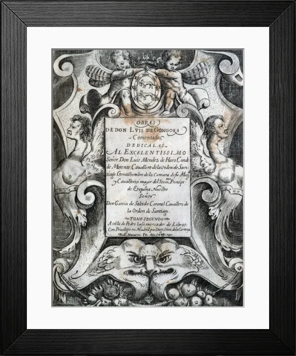 Framed Print : Luis de Go?ngora (1561 1627). Spanish lyric poet. Works o Framed Print : Luis de Go?ngora (1561 1627). Spanish lyric poet. Works o