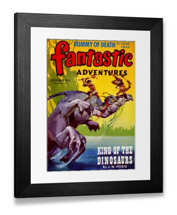 Framed Print : Fantastic Adventures - King of the Dinsaurs Framed Print : Fantastic Adventures - King of the Dinsaurs