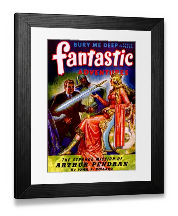 Framed Print : Fantastic Adventures - The strange mission of Arthur Pendran Framed Print : Fantastic Adventures - The strange mission of Arthur Pendran