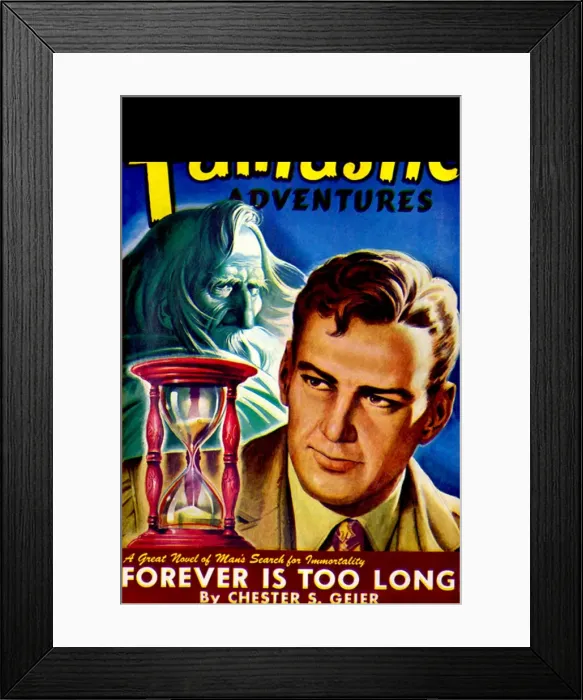 Framed Print : Fantastic Adventures - Forever is too long Framed Print : Fantastic Adventures - Forever is too long