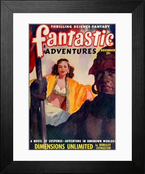 Framed Print : Fantastic Adventures - Dimensions unlimeted Framed Print : Fantastic Adventures - Dimensions unlimeted