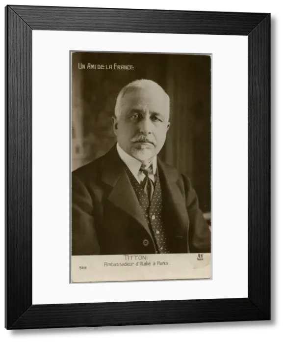 Framed Print : Tittoni - The Italian Ambassador in France Framed Print : Tittoni - The Italian Ambassador in France