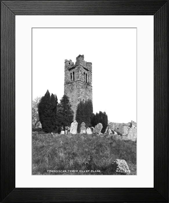 Framed Print : Franciscan Tower, Hill of Slane Framed Print : Franciscan Tower, Hill of Slane