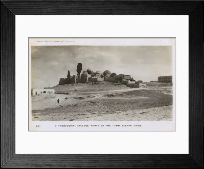 Framed Print : Aleppo, Syria, - Military Hospital & Theological College Framed Print : Aleppo, Syria, - Military Hospital & Theological College