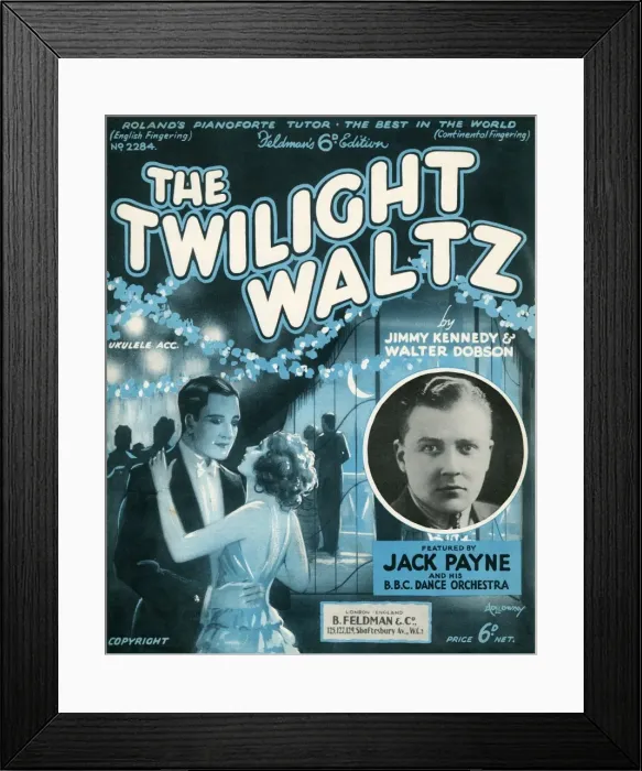 Framed Print : Music cover, The Twilight Waltz, Jack Payne Framed Print : Music cover, The Twilight Waltz, Jack Payne