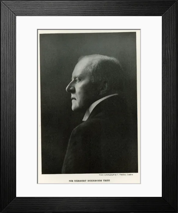 Framed Print : Sir Herbert Beerbohm Tree, English actor-manager Framed Print : Sir Herbert Beerbohm Tree, English actor-manager