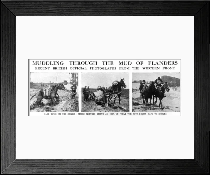 Framed Print : Muddling through the mud of Flanders, 1917 Framed Print : Muddling through the mud of Flanders, 1917