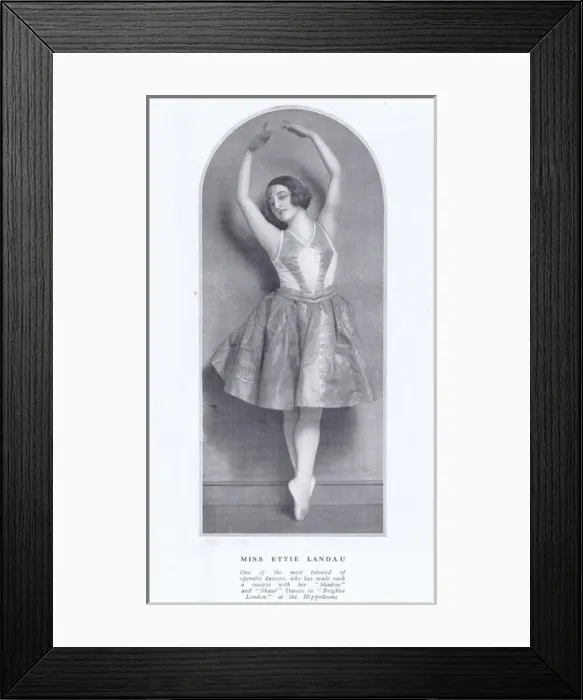 Framed Print : The talented operatic dancer Ettie Landau, London, 1923 Framed Print : The talented operatic dancer Ettie Landau, London, 1923