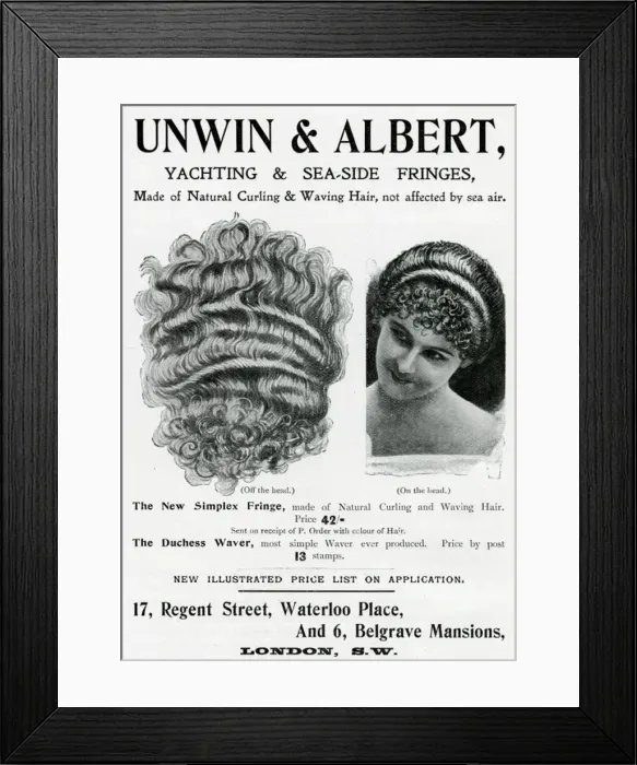 Framed Print : Advert for Unwin & Albert fringes 1898 Framed Print : Advert for Unwin & Albert fringes 1898