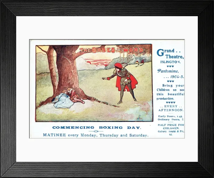 Framed Print : The Babes in the Wood, Grand Theatre, Islington, London Framed Print : The Babes in the Wood, Grand Theatre, Islington, London
